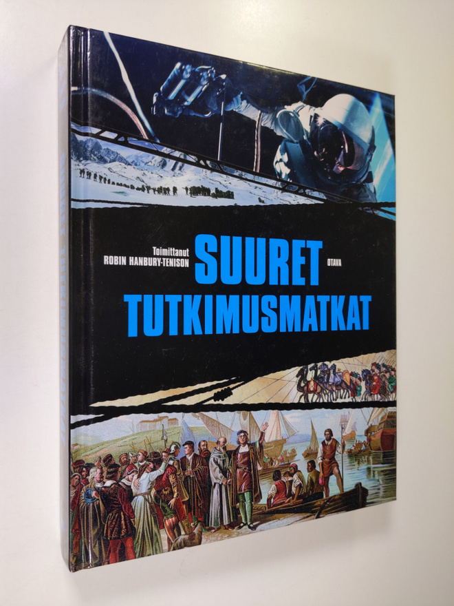 Robin (toim.) Hanbury-Tenison : Suuret tutkimusmatkat