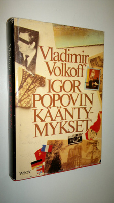Vladimir Volkoff : Igor Popovin kääntymykset
