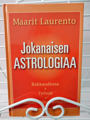 Jokanaisen astrologiaa - Maarit Laurento (1.p) sid.