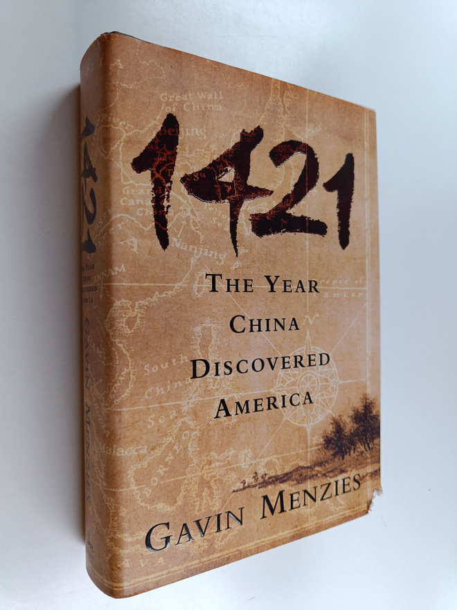 Gavin Menzies : 1421 : the year China discovered America