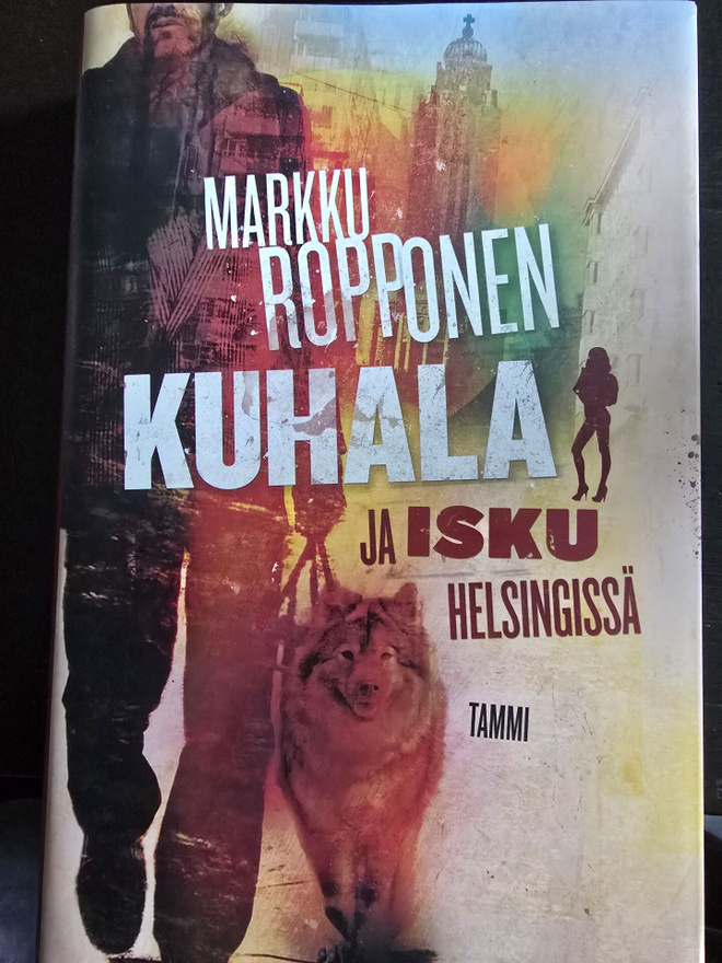 Markku Ropponen: Kuhala Ja Isku Helsingissä 1.p