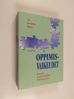Timo (toim.) Ahonen : Oppimisvaikeudet : Kuntoutus ja ope...