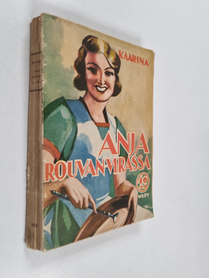 Kaarina : Anja rouvan virassa