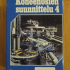 Koneenosien suunnnittelu 4 : ERITYISALUEET * WSOY 1985 - pikkukuva 2