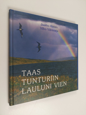 Jaakko Alatalo : Taas tunturiin lauluni vien