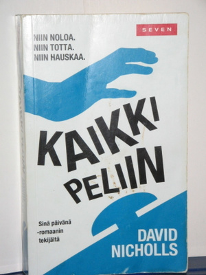 David Nicholls : KAIKKI PELIIN