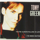Tony Green • You're Always Falling In Love CD Maxi-Single - pikkukuva 1