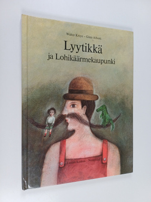 Walter Kreye : Lyytikkä ja Lohikäärmekaupunki