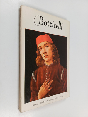 Frederick Hartt : Sandro Botticelli (1444/45-1510)