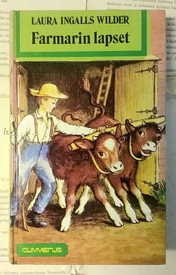 Laura Ingalls Wilder - Farmarin lapset (sid.)