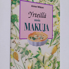 Anne Wilson : Yrteillä uusia makuja - pikkukuva 1