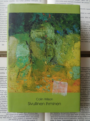 Colin Wilson - Sivullinen ihminen (sid.)