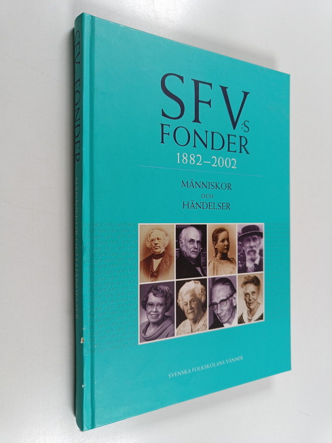 Henrik Cederlöf : SFV:s fonder 1882-2002 : Människor och ...