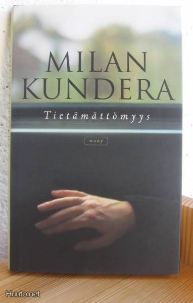 Milan Kundera: Tietämättömyys, Wsoy 2002. 154 s. Sid.