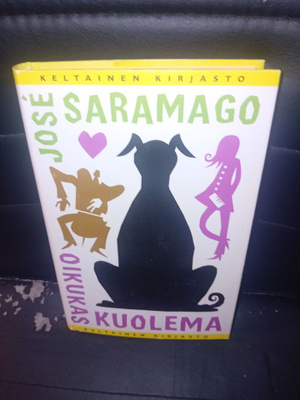 Saramago : Oikukas kuolema ( SIS POSTIKULU