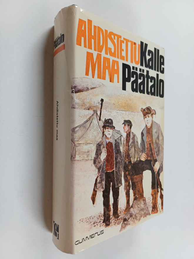 Kalle Päätalo : Ahdistettu maa