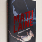 Matti Laine : Pahuuden hinta - pikkukuva 1