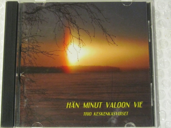 Trio Keskenkasvuiset • Hän minut valoon vie CD