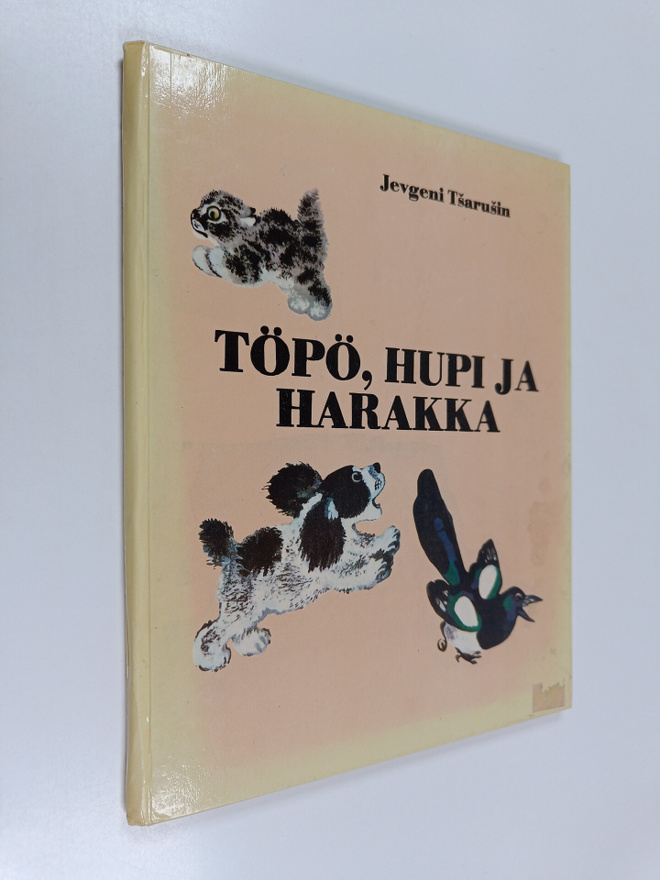 Jevgeni Tsarushin : Töpö, Hupi ja harakka