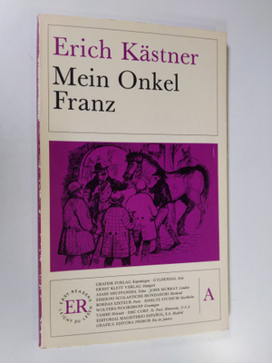 Erich Kässtner : Mein Onkel Franz