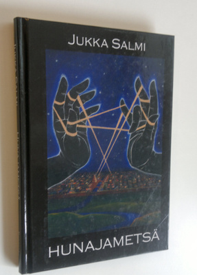 Jukka Salmi : Hunajametsä