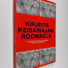 Gaius Plinius Caecilius Secundus : Kirjeitä keisariajan R... - pikkukuva 1