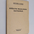 Antero Rinne : Epäilyn maailmankatsomus - pikkukuva 1
