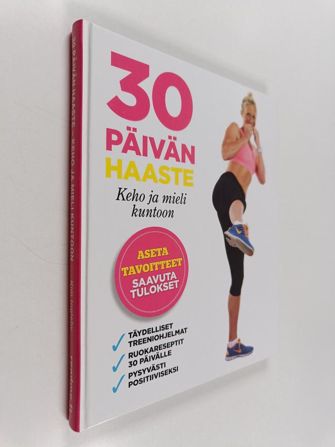 Kim Ingleby : 30 päivän haaste : keho ja mieli kuntoon