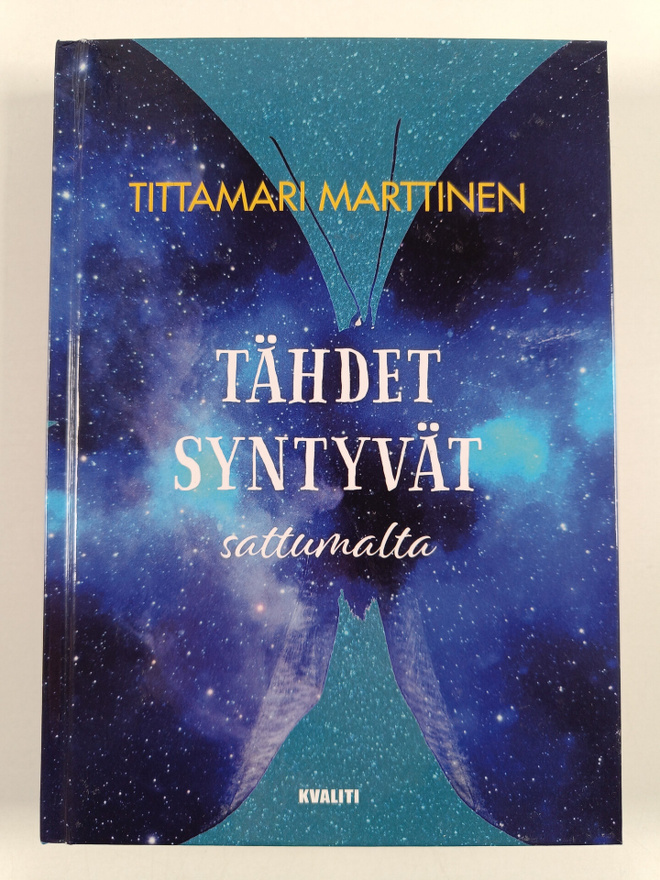 Tittamari Marttinen : Tähdet syntyvät sattumalta