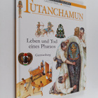 Chris Forsey ym. : Tutanchamun - Leben und Tod eines Pharaos - pikkukuva 1
