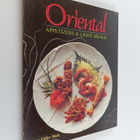 Susan Fuller Slack : Oriental Appetizers & Light Meals - pikkukuva 1