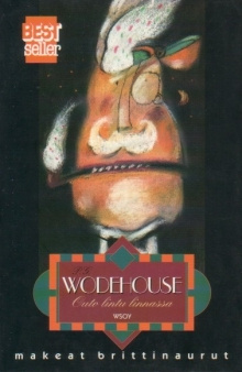 P. G. Wodehouse - Outo lintu linnassa