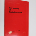 Lay reporting of health information - pikkukuva 1