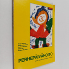Perhepäivähoito lasten päivähoitotoiminnan muotona - pikkukuva 1