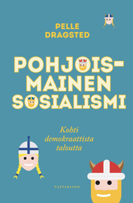 Pelle Dragsted: Pohjoismainen sosialismi
