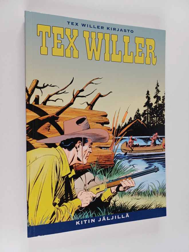 Gianluigi Bonelli : Tex Willer Kirjasto 55: Kitin jäljillä