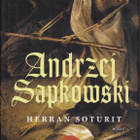 Andrzej Sapkowski: Herran soturit 1 (kirjastopoisto) - pikkukuva 1