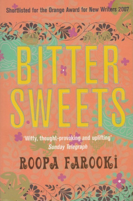Roopa Farooki: Bitter sweets