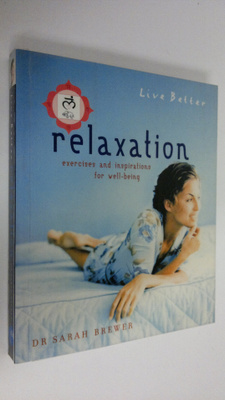 Sarah Brewer : Relaxation