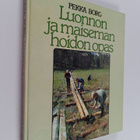 Pekka Borg : Luonnon ja maisemanhoidon opas - pikkukuva 1