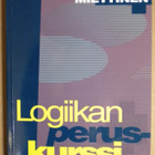 MIETTINEN: Logiikan peruskurssi *UUDENVEROINEN - pikkukuva 1