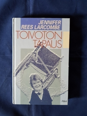 Jennifer Rees Larcompe : Toivoton tapaus
