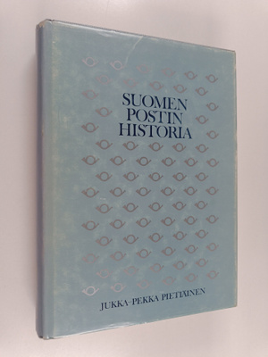 Jukka-Pekka Pietiäinen : Suomen postin historia 1