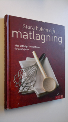 Anne Iburg : Stora boken om matlagning med utförliga inst...