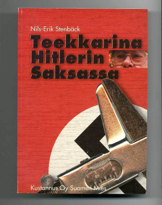 Nils-Erik Stenbäck: Teekkarina Hitlerin Saksassa