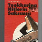 Nils-Erik Stenbäck: Teekkarina Hitlerin Saksassa - pikkukuva 1