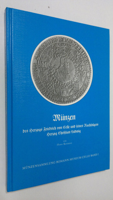 Floros Katsouros : Munzen des Herzogs Friedrich von Celle...