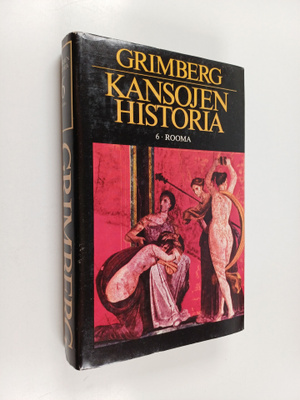 Carl Grimberg : Kansojen historia 6 : Rooma