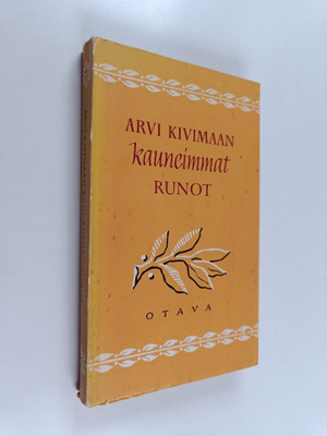 Arvi Kivimaa : Arvi Kivimaan kauneimmat runot