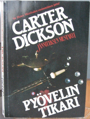 Carter Dickson: Pyövelin tikari. 286 s.